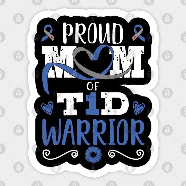 proud t1d mom of type 1 diabetes warrior Sticker by mohazain